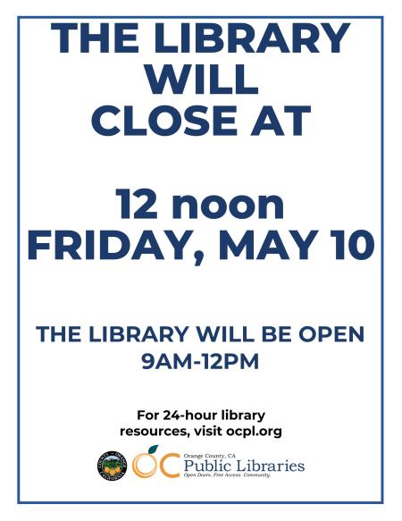 Library hours 9am-12pm May 10