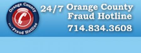 24/7 Orange County Fraud Hotline 714.834.3608